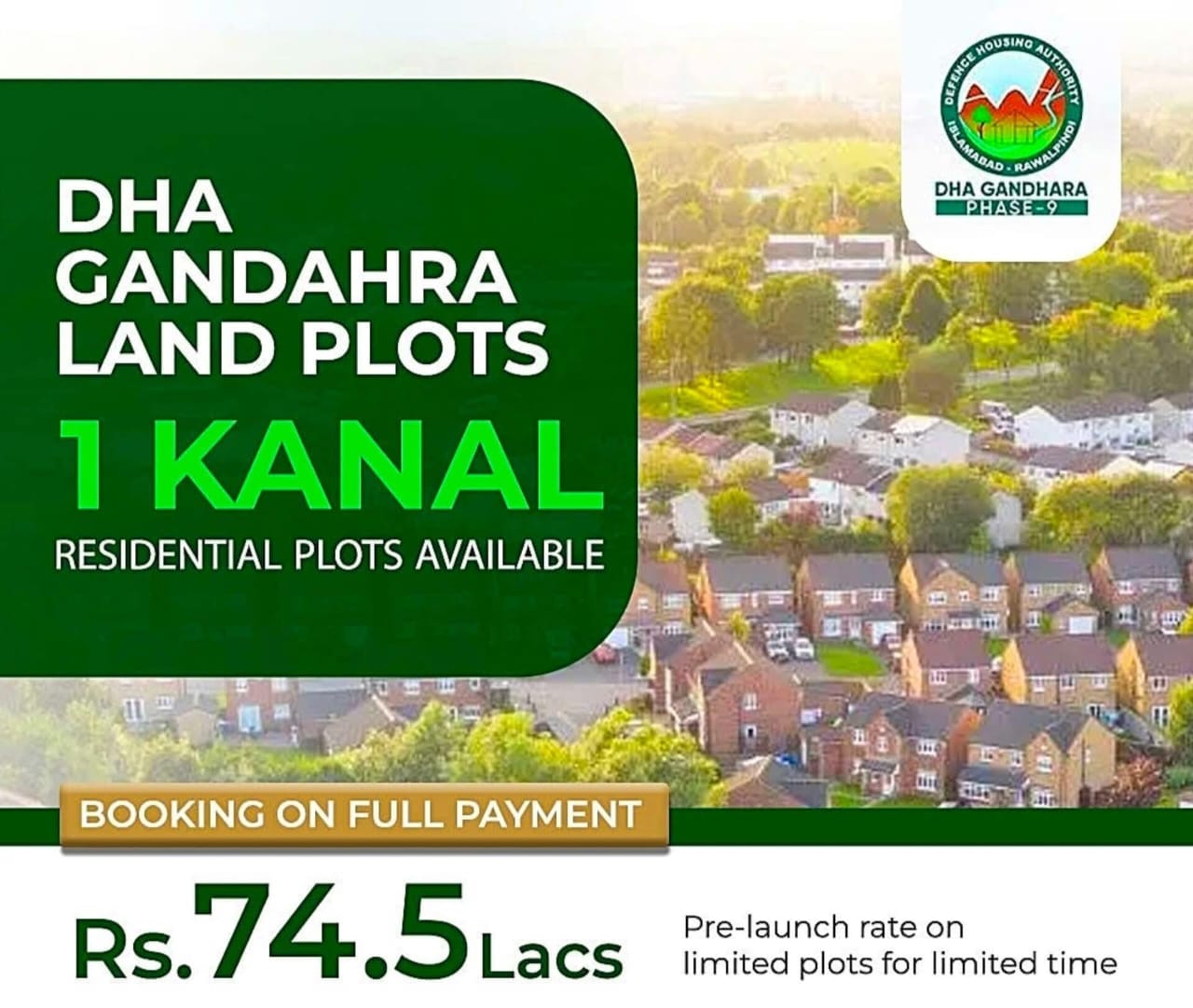 DHA Gandhara Phase-9 1 Kanal residential plot pre-launch rate Rs. 74.5 Lacs